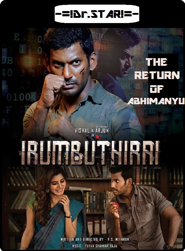 Irumbu Thirai (2018) Uncut 1080P Webrip X264 Esub [Dual Audio][Hindi 5 1 Tamil 5 1] -Dmv