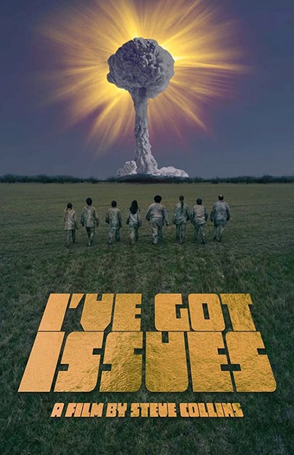 Ive Got Issues 2019 720P Webrip 800Mb X264-Galaxyrg