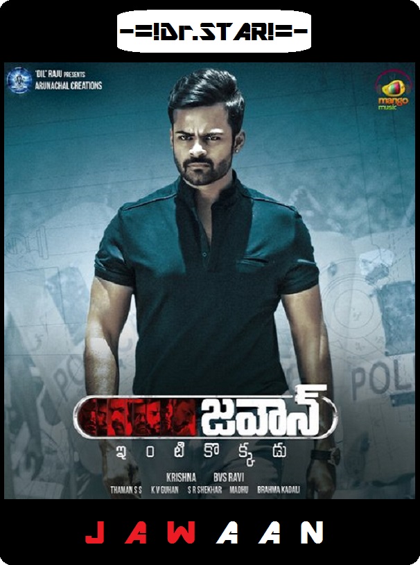 Jawaan (2017) Uncut 720P Webrip X264 Esub [Dual Audio][Hindi Dd2 0 Telugu 2 0] -Dmv
