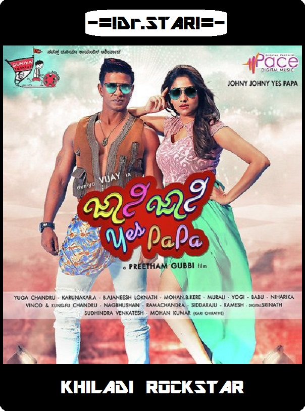 Johnny Johnny Yes Papa (2018) 720P Uncut Hdrip [Dual Audio][Hindi Dd2 0 Kannada Dd5 1]