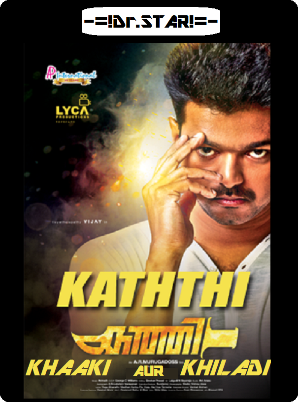 Kaththi (2014) Uncut 720P Webrip X264 [Dual Audio][Hindi Dd2 0 Tamil 2 0] -Dmv