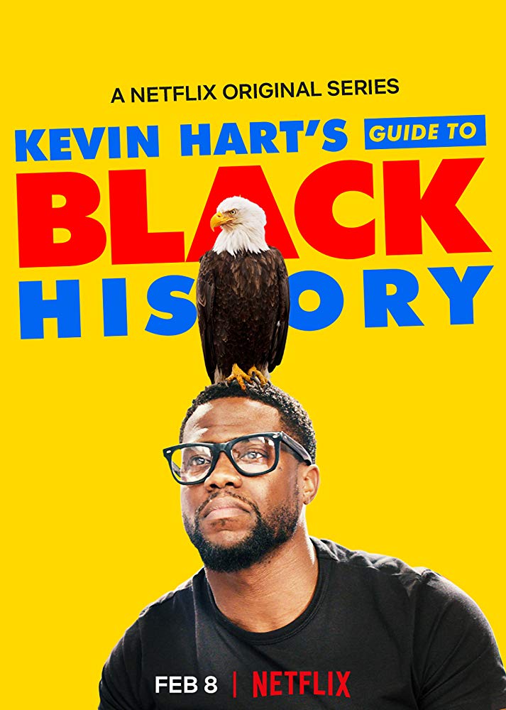 Kevin Harts Guide To Black History 2019 720P Nf Webrip 800Mb X264-Galaxyrg