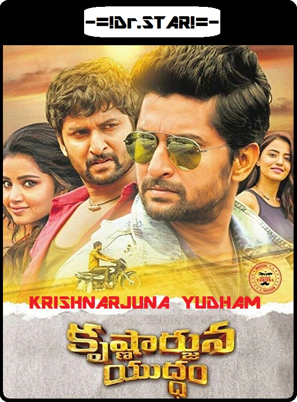 Krishnarjuna Yudham (2018) Uncut 1080P Webrip X264 Esub [Dual Audio][Hindi 2 0 Telugu 2 0] -Mkvc