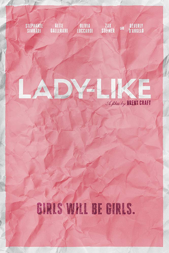 Lady-Like 2018 720P Nf Web-Dl Mkvcage Ws