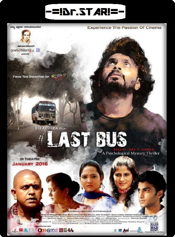 Last Bus (2016) 720P Uncut Dvdrip X264 Eng Subs [Dual Audio][Hindi Dd 2 0 Kannada Dd 5 1]