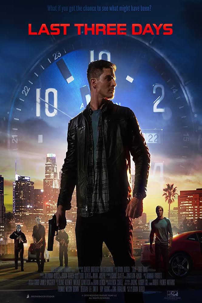 Last Three Days 2020 720P Webrip 800Mb X264-Galaxyrg
