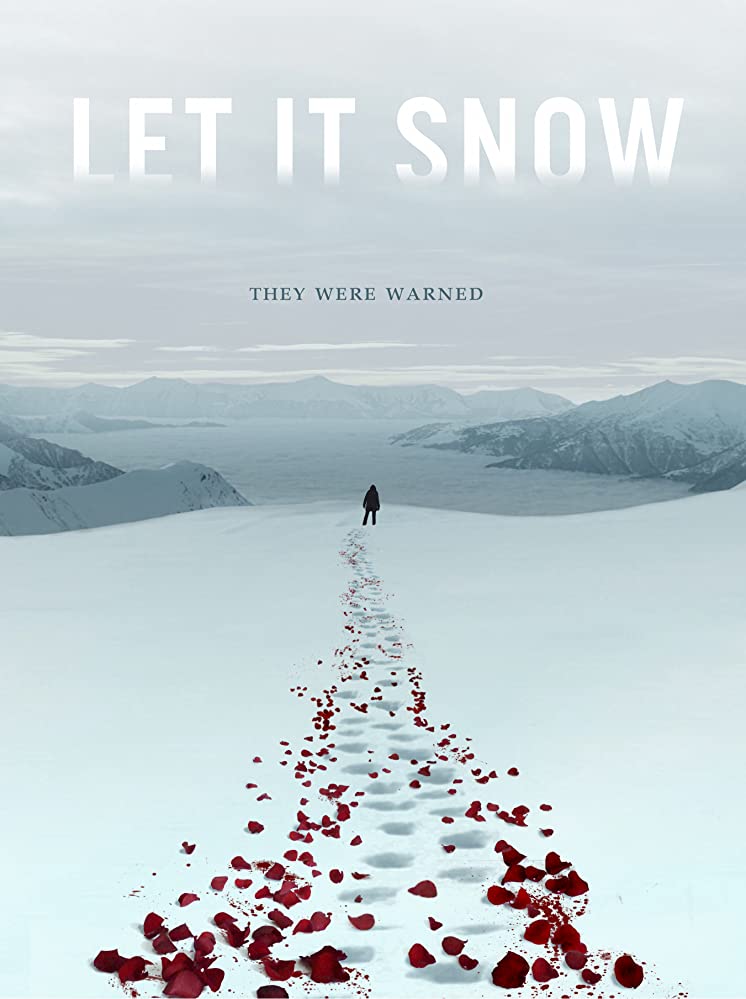 Let It Snow 2020 720P Bluray 800Mb X264-Galaxyrg