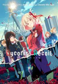 Lycoris Recoil (Tv Cartoon 2022) 1080P [Dual Audio]