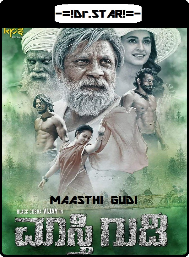 Maasthi Gudi (2017) 720P Uncut Hdrip X264 [Dual Audio][Hindi Dd2 0 Kannada 2 0]