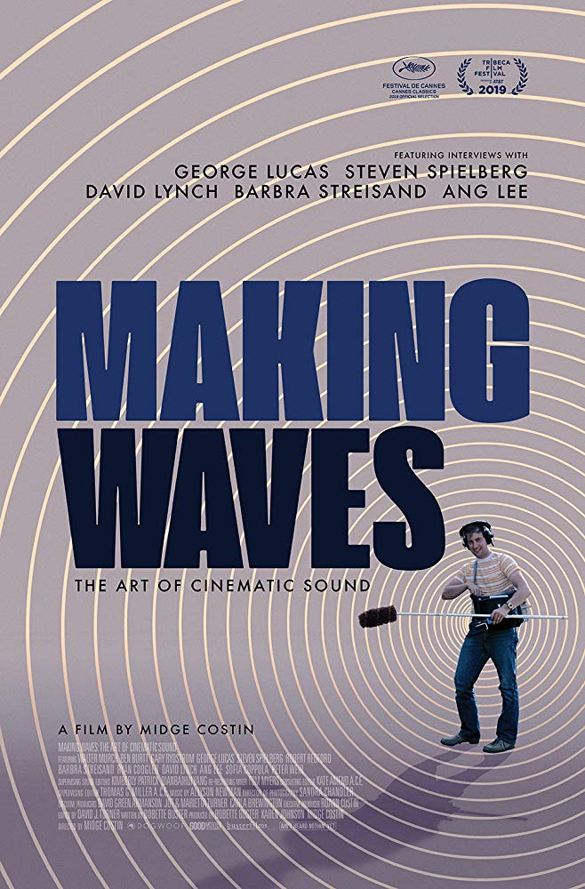 Making Waves The Art Of Cinematic Sound 2019 720P Amzn Webrip 800Mb X264-Galaxyrg
