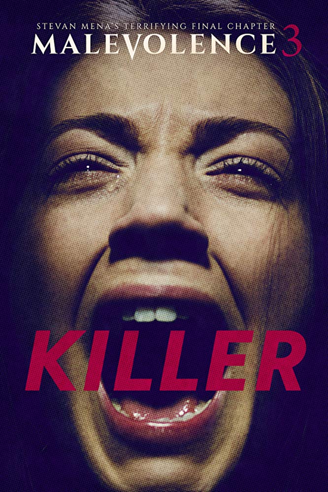 Malevolence 3 Killer 2018 720P Bluray 800Mb X264-Galaxyrg