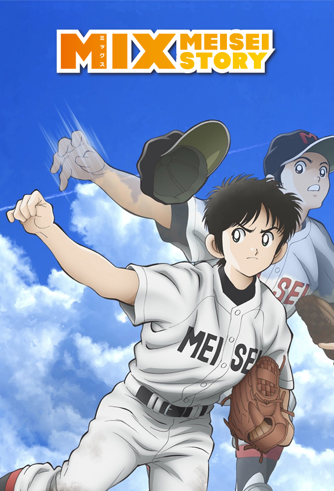 Mix Meisei Story (Tv Cartoon 2019– ) 1080P [Dual Audio]