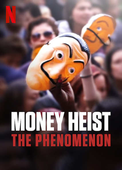 Money Heist The Phenomenon 2020 Spanish 720P Webrip 800Mb X264-Galaxyrg