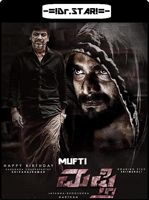 Mufti (2017) 720P Uncut Hdrip X264 [Dual Audio][Hindi Dd2 0 Kannada 2 0]