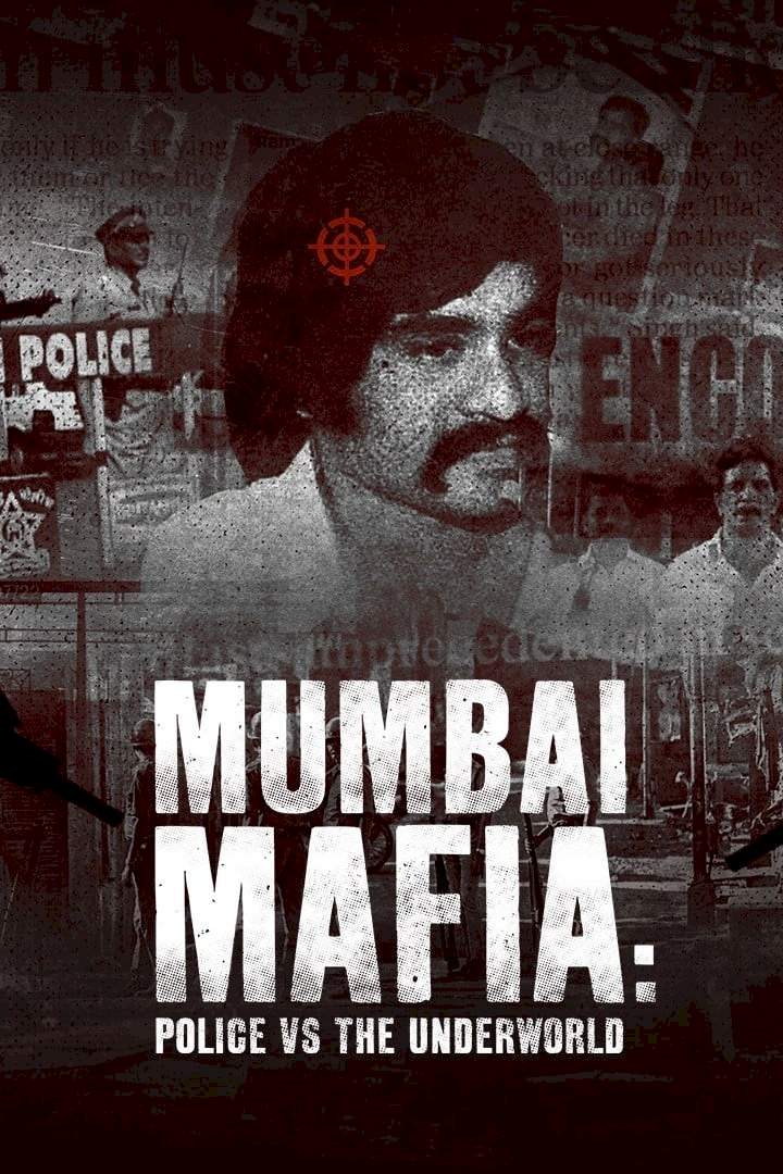 Mumbai Mafia Police Vs The Underworld (2023) 720P Nf-Web X264 Msubs [Dual Audio][Hindi 5 1 English 5 1] -Mkvc
