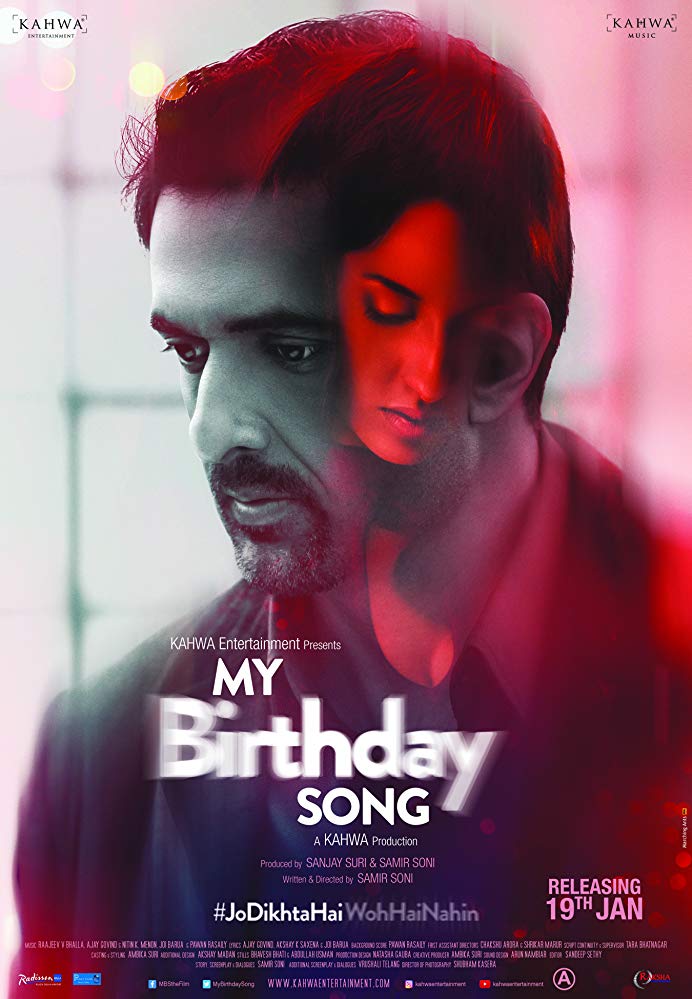 My Birthday Song (2018) Hindi 720P Hdrip X264 Aac Esubs - Downloadhub