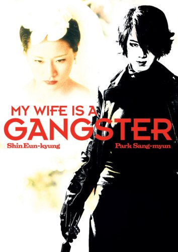 My Wife Is A Gangster[2001][Dvdrip][Korea][Eng-Hardsub] - Exiles