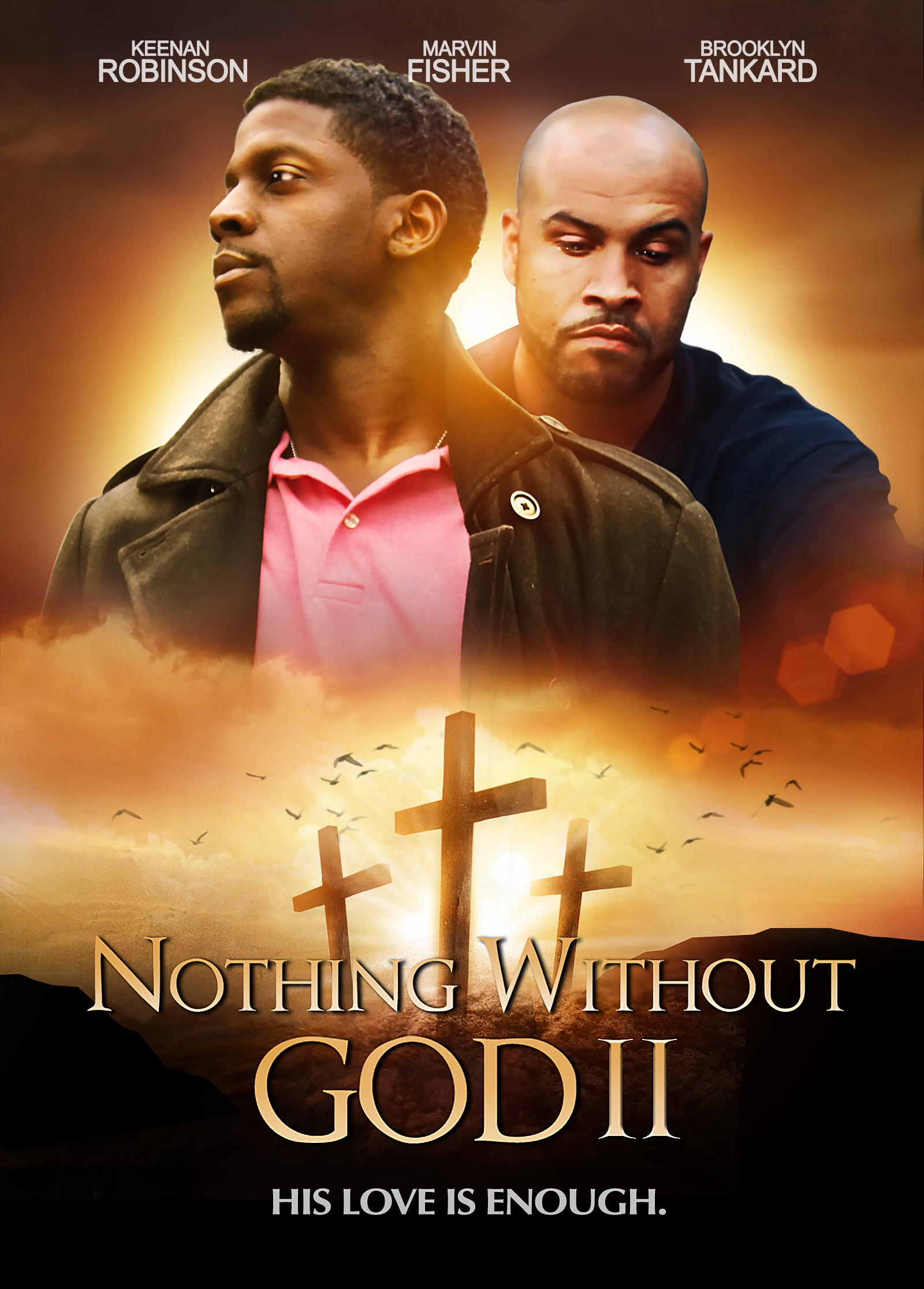 Nothing Without God 2 2020 720P Webrip 800Mb X264-Galaxyrg
