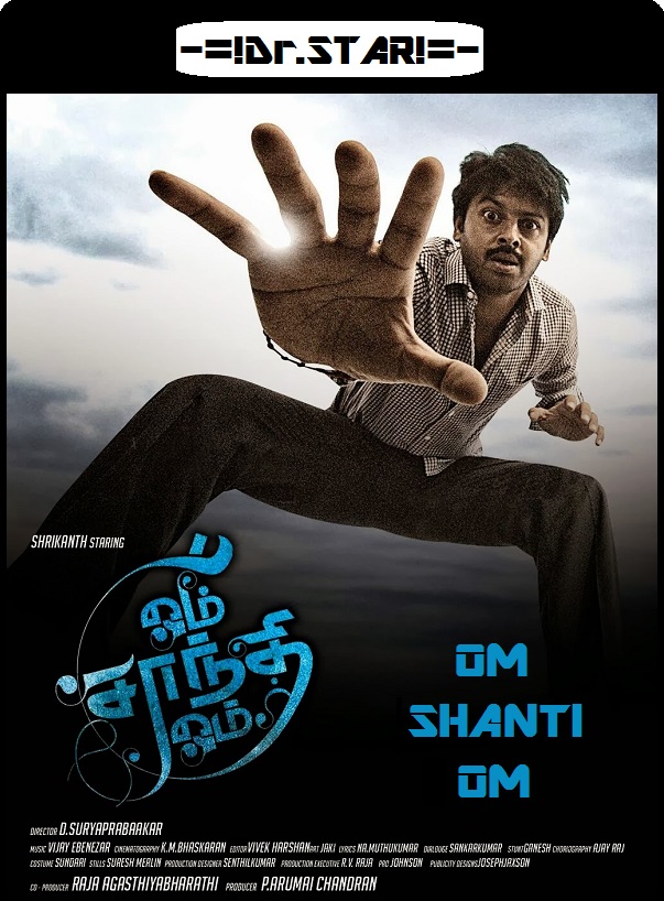 Om Shanti Om (2015) 720P Uncut Hdrip X264 Eng Subs [Dual Audio][Hindi Dd 2 0 Tamil 2 0]