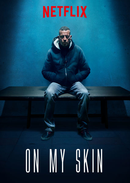 On My Skin 2018 720P Nf Web-Dl X264 Aac - Hon3Yhd