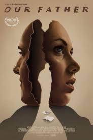Our Father 2021 720P Amzn Webrip 800Mb X264-Galaxyrg