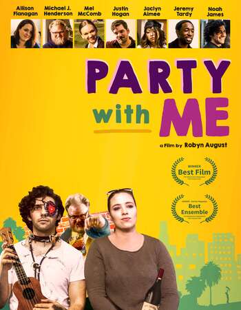 Party With Me 2020 720P Webrip 800Mb X264-Galaxyrg