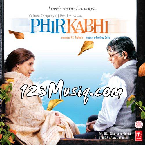 Phir Kabhi - Dvdrip - Xvid - 1Cdrip - [Ddr]
