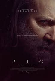 Pig 2021 720P Bluray 800Mb X264-Galaxyrg