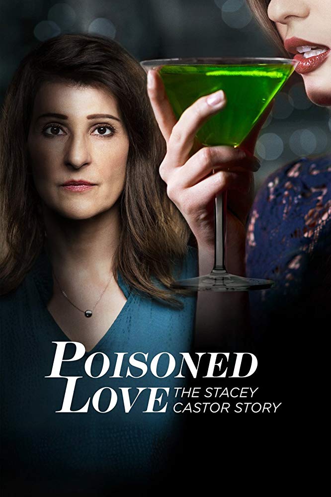 Poisoned Love The Stacey Castor Story 2020 720P Hdtv 800Mb X264-Galaxyrg