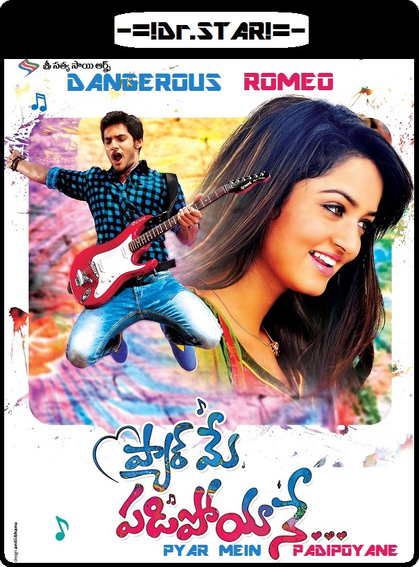 Pyar Mein Padipoyane (2014) 720P Uncut Hdrip X264 [Dual Audio] [Hindi Dd 2 0 - Telugu 2 0]