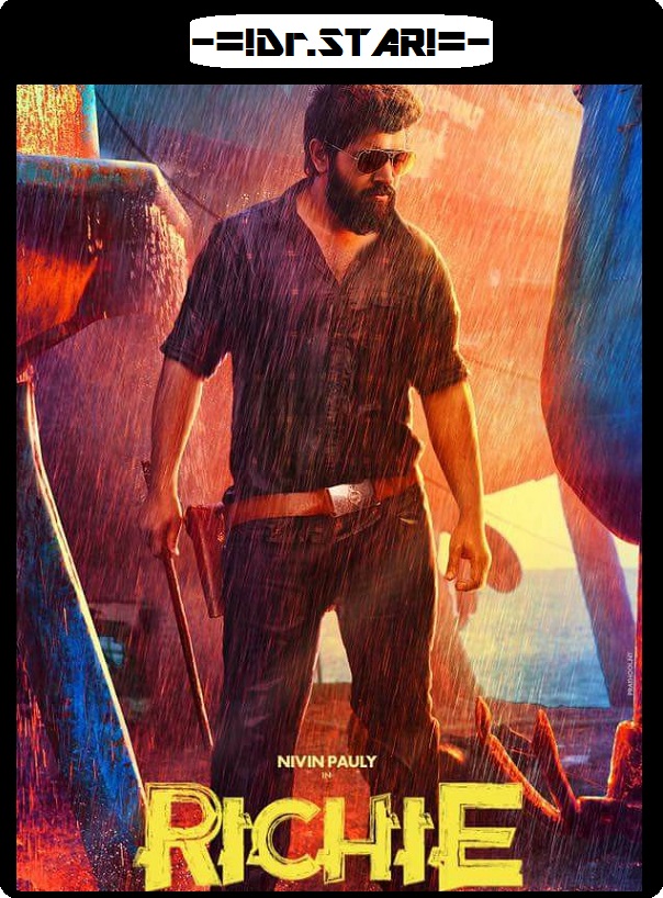 Richie (2017) 720P Uncut Hdrip X264 Esubs [Dual Audio][Hindi Dd 2 0 Tamil Dd 5 1]