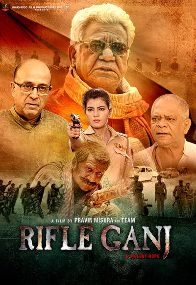 Rifle Ganj (2016) Hindi 1080P Webrip X264 Aac - Mkvcinemas