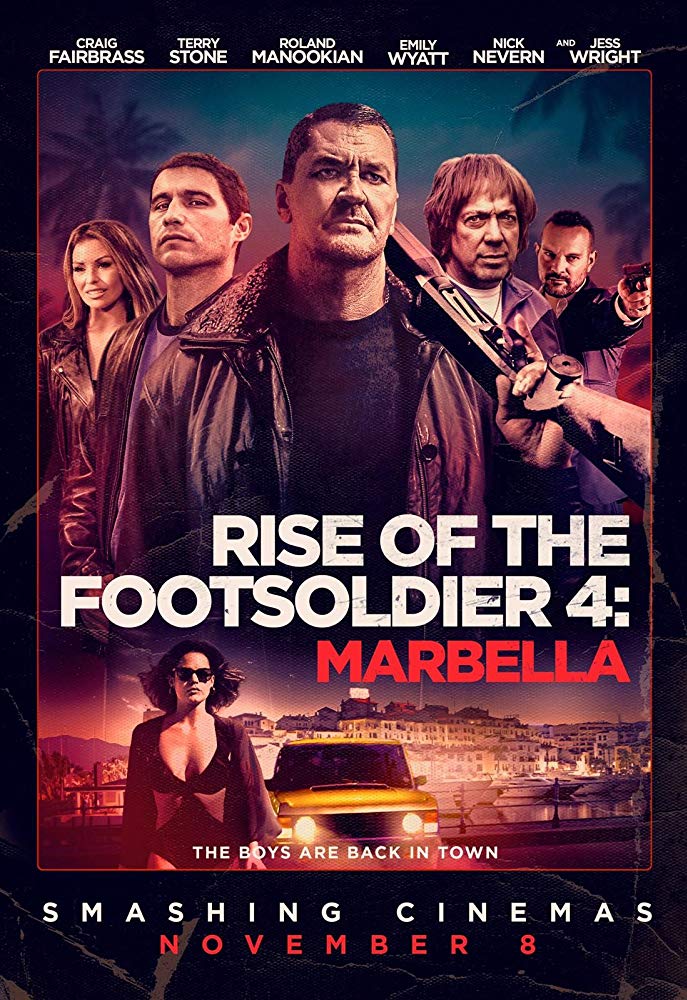 Rise Of The Footsoldier Marbella 2019 720P Bluray 800Mb X264-Galaxyrg
