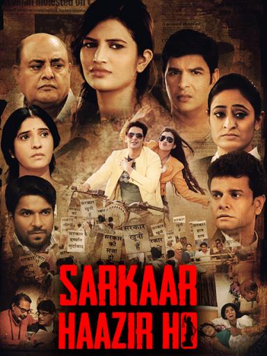 Sarkaar Haazir Ho (2018) Hindi 1080P Webrip X264 Aac - Mkvcinemas