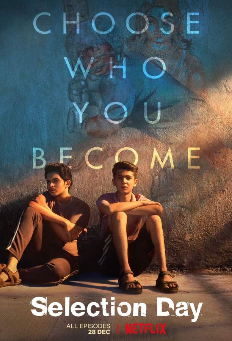 Selection Day S01E01 [Dual Audio][Hindi 5 1 English 5 1] 720P Nf Web-Dl X264 Esub - Mkvcinemas