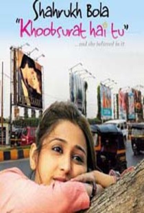 Shahruk Bola Khoobsurat Hai Tu (2010) Pdvdrip [Ft Bd Net]