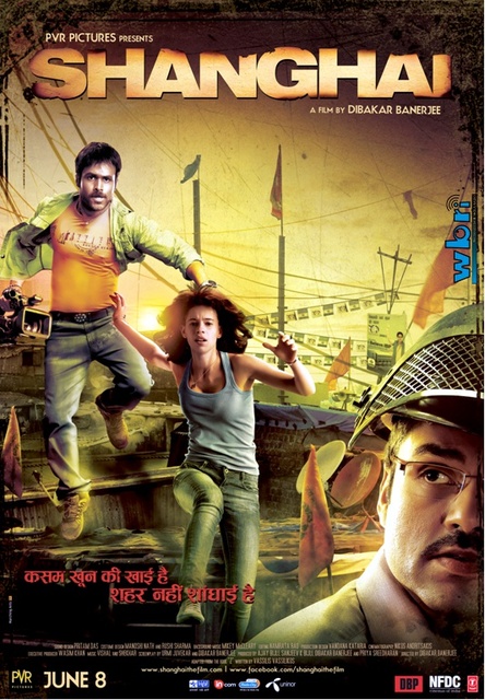 Shanghai (2012) Hindi 1080P Webrip X264 Dd2 0 Esub - Mkvcinemas