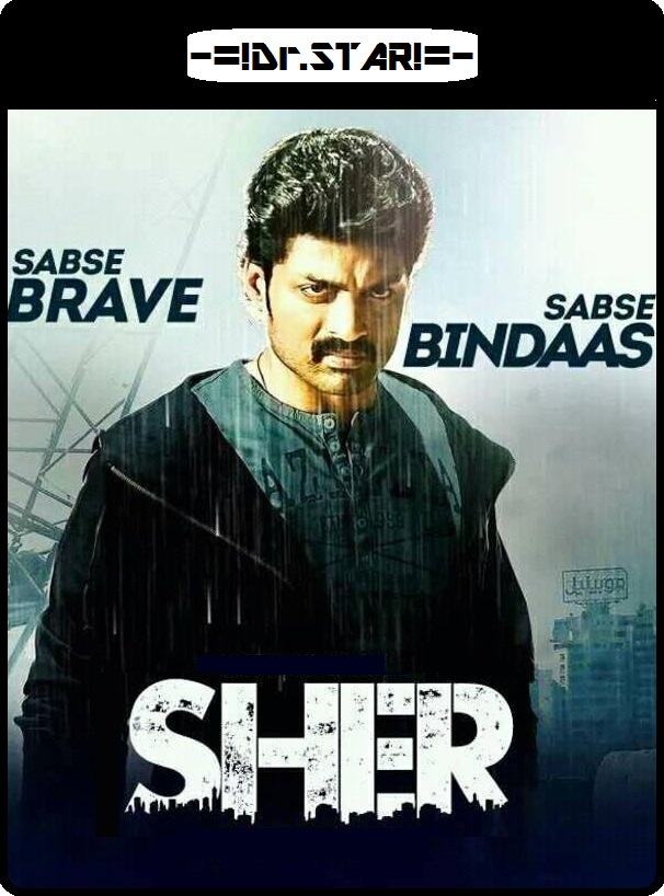 Sher (2015) 720P Uncut Hdrip X264 [Dual Audio] [Hindi Dd 2 0 - Telugu Dd 5 1]