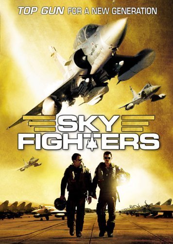 Sky Fighters (2005) 720P Bluray X264 [Dual Audio][Hindi 2 0 French 2 0] -Bhatti87
