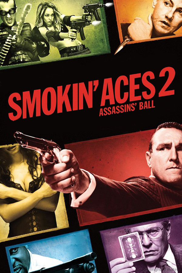Smokin Aces 2 Assassins Ball 2010 1080P Bluray X264 Yify