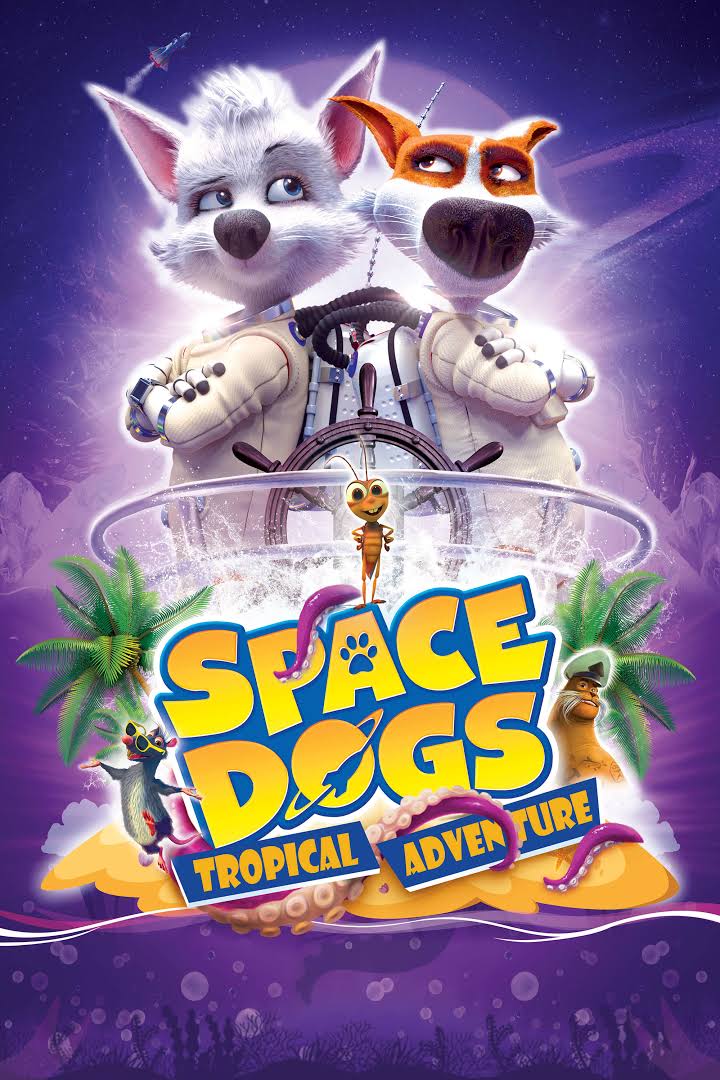Space Dogs Tropical Adventure 2020 720P Bluray 800Mb X264-Galaxyrg