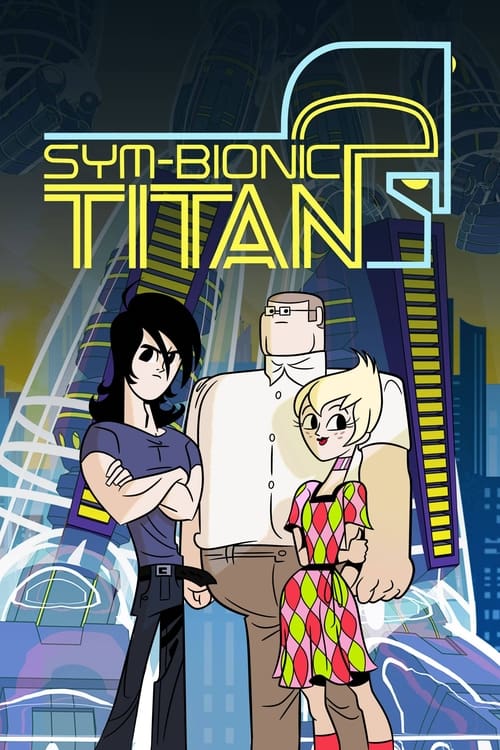 Sym-Bionic Titan (2010) - S01E01 - Escape To Sherman High (1080P Nf Web-Dl X265 T3Nzin)