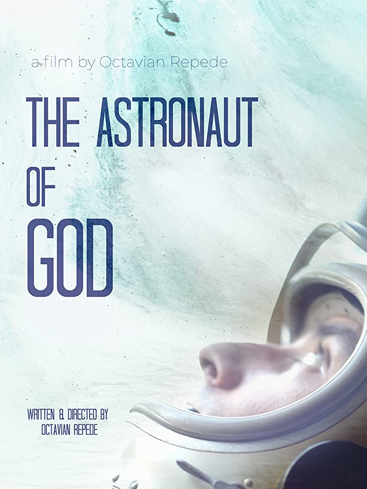 The Astronaut Of God 2020 720P Amzn Webrip 800Mb X264-Galaxyrg