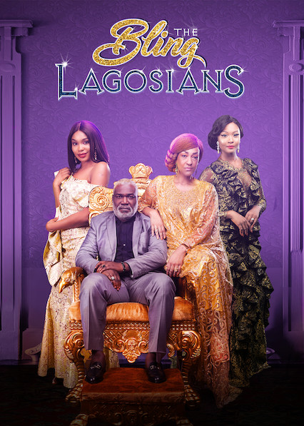 The Bling Lagosians 2019 720P Nf Webrip 800Mb X264-Galaxyrg