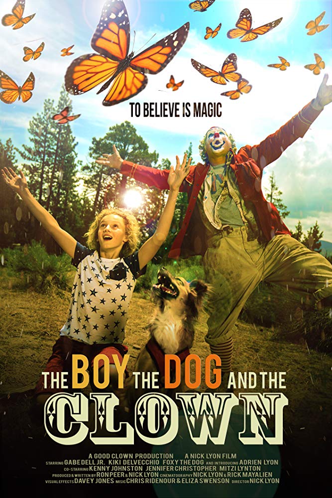 The Boy The Dog And The Clown 2019 720P Webrip 800Mb X264-Galaxyrg