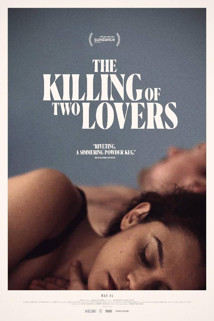 The Killing Of Two Lovers 2020 720P Webrip 800Mb X264-Galaxyrg