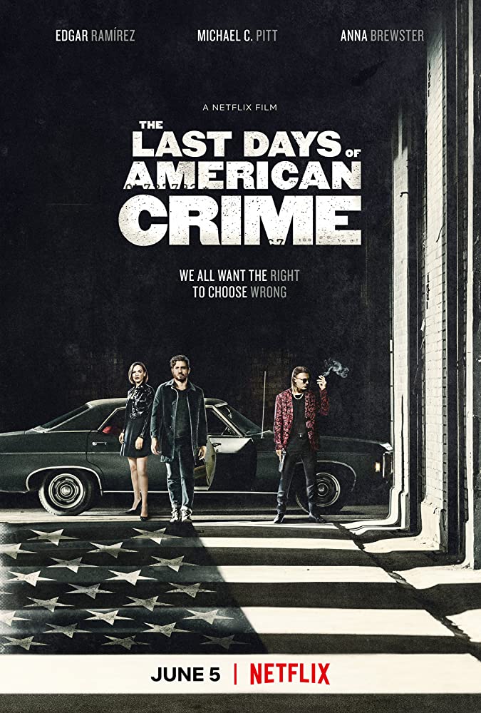 The Last Days Of American Crime 2020 720P Nf Webrip 900Mb X264-Galaxyrg