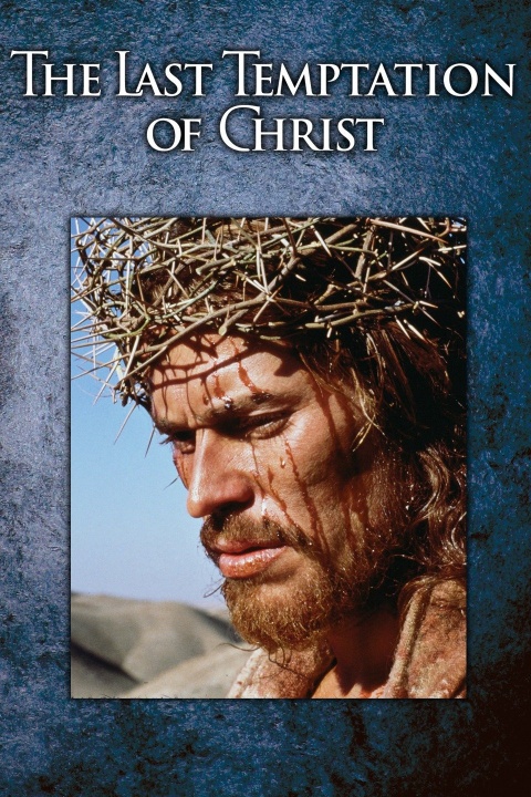 The Last Temptation Of Christ 1988 720P Bluray X264 Anoxmous