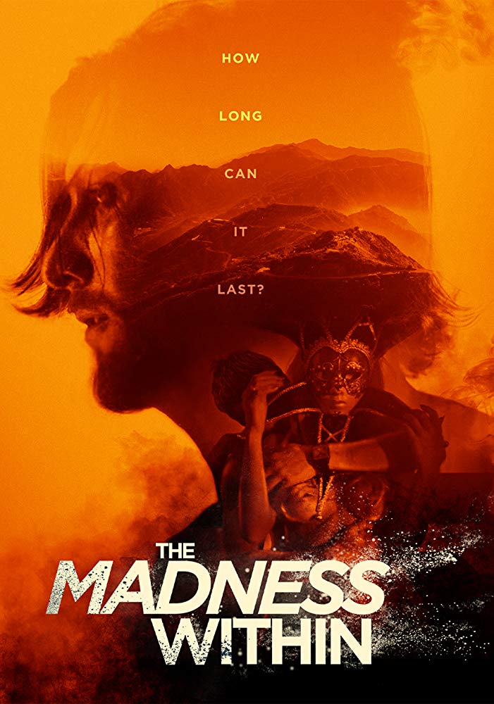 The Madness Within 2019 720P Webrip 800Mb X264-Galaxyrg