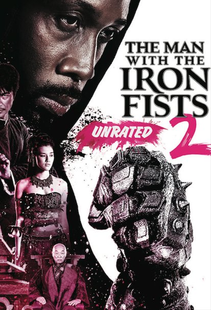 The Man With The Iron Fists 2 2015 720P Bluray X264 Yify